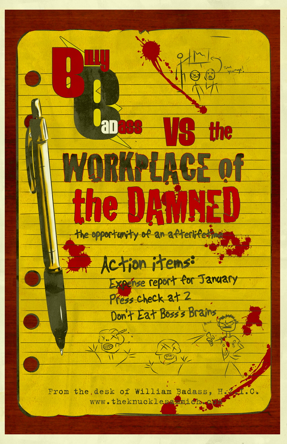 Billy Badass Vs. The Workplace of the Damned